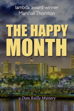 The Happy Month (Dom Reilly Mysteries 3)