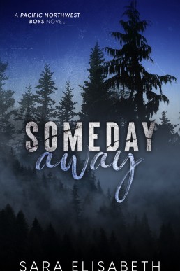 Someday Away