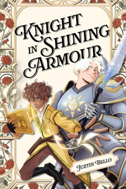 Knight in Shining Armour (Knight in Shining Armour #1)