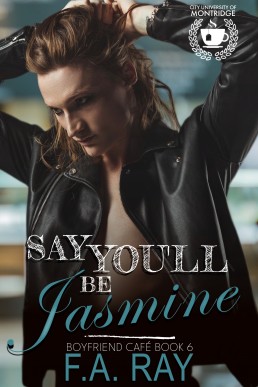 Say You'll Be Jasmine (Boyfriend Café 6)