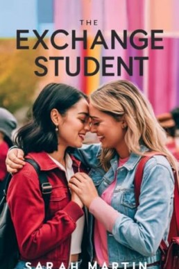 The Exchange Student: A Lesbian Romance