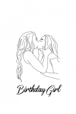 Birthday Girl: A WLW sexual short story about the first time with a girl, based on a true story