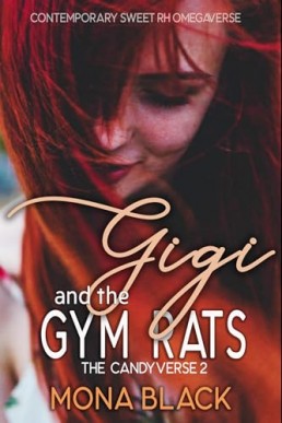 Gigi and the Gym Rats (The Candyverse #2)