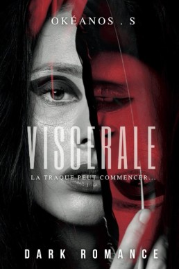 VISCÉRALE (French Edition)