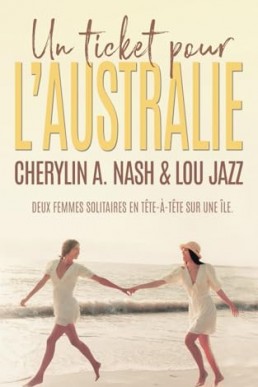 Un ticket pour l’Australie (French Edition)