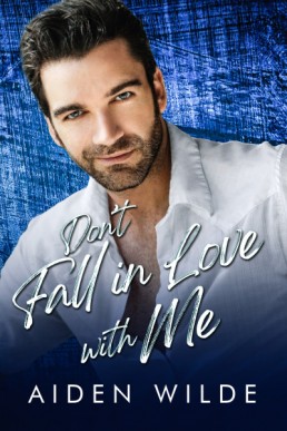 Don't Fall In Love With Me (Straight Friends Fall In Love 4)