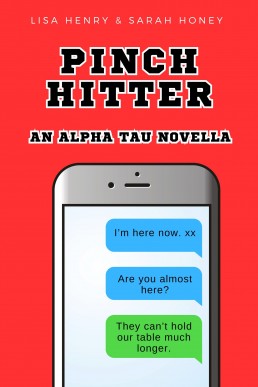 Pinch Hitter (Alpha Tau 4.1)