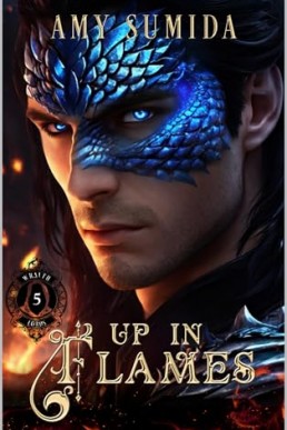 Up In Flames (The Wraith Lords 5)