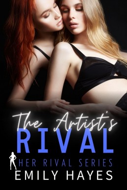 The Artist's Rival: An Enemies to Lovers Lesbian/Sapphic Romance (Her Rival Series Book 2)