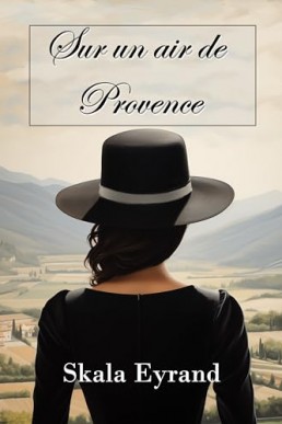 Sur un air de Provence (French Edition)