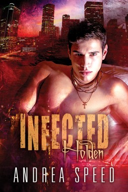 Holden (Infected: Mean Streets 1)