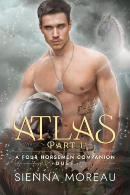 Atlas: Part 1 (A Four Horsemen Companion Duet)