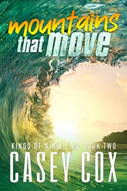 mountains that move (Kings of Airlie 2)