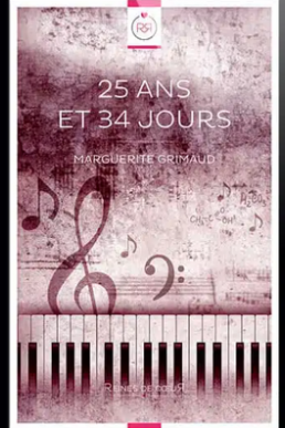 25 ans et 34 jours (French Edition)