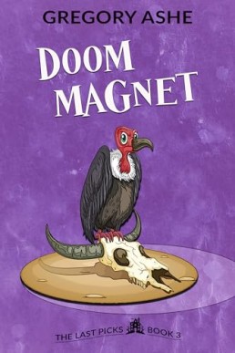 Doom Magnet (The Last Picks 3)