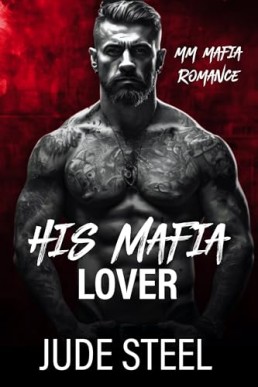 His Mafia Lover (His Mafia Men 4)