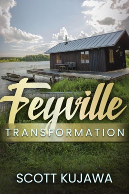 Feyville: Transformation (Book Two)