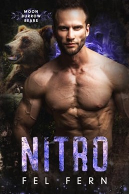 Nitro (Moon Burrow Bears 11)