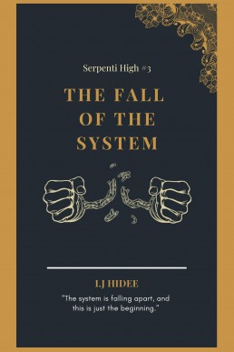 The Fall of the System: The Ranking System (Serpenti High 3)