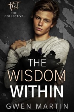 The Wisdom Within (The Collective 3)