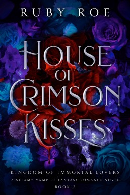 House of Crimson Kisses