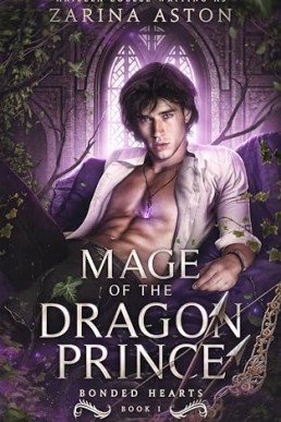 Mage of the Dragon Prince (Bonded Hearts 1)