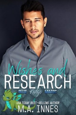 Wishes and Research (Blue Ridge Magic 5)