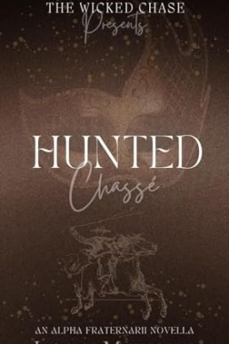 Hunted (The Wicked Chase #3)