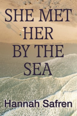 She Met Her By the Sea