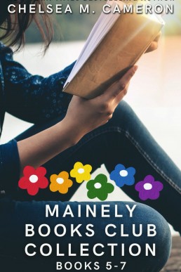 Mainely Books Club Collection: Books 5-7