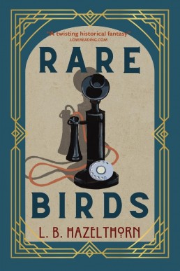 Rare Birds (Hangfire Book 1)