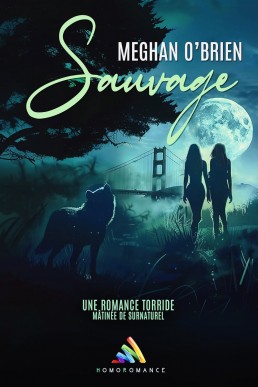 Sauvage (French Edition) (Original Title: Wild)