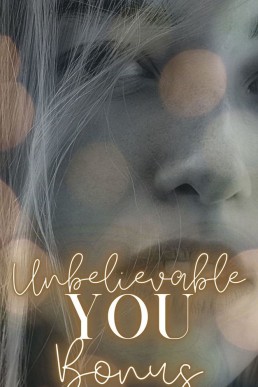 Unbelievable You Bonus (Sapph in the City Book 2.1)