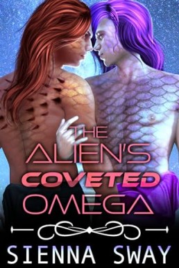 The Alien’s Coveted Omega (The Alien’s Omega 4)