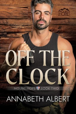 Off the Clock (Mount Hope 2)