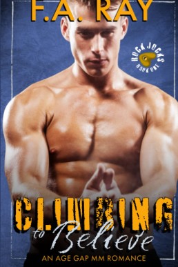 Climbing to Believe (Rock Jocks 1)