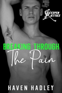 Breaking Through the Pain (Espen Jetties 1)