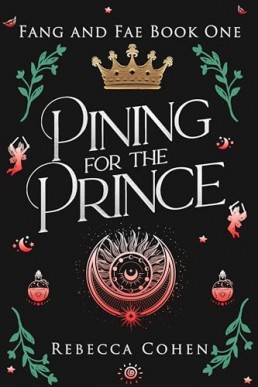 Pining for the Prince (Fang and Fae 1)