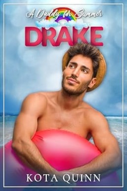 Drake (A Daddy For Summer)