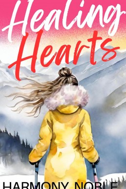 Wilderness Rescue: Healing Hearts (Wilderness Rescue Book 7) (2024 Edition)