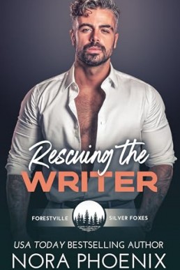 Rescuing the Writer (Forestville Silver Foxes)