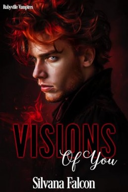 Visions of You (Rubyville Vampires 4)