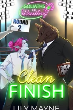 Clean Finish (Goliaths of Wrestling 2)