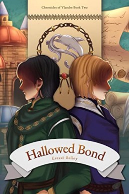 Hallowed Bond (Chronicles of Ylandre 2)