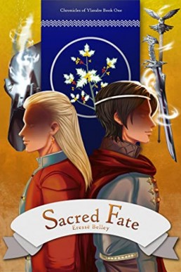 Sacred Fate (Chronicles of Ylandre 1)