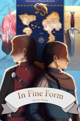 In Fine Form (Chronicles of Ylandre 6)