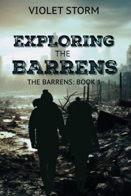 Exploring the Barrens (The Barrens #1)