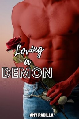 Loving a Demon (Dallying with Demons 4)