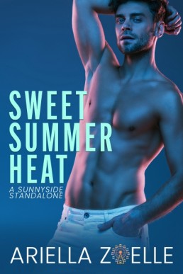 Sweet Summer Heat (Sunnyside)