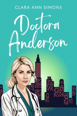 Doctora Anderson (Hospital Watson Memorial) (Spanish Edition)